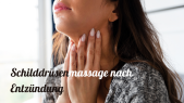thumbnail of medium Schilddrüsenselbstmassage nach Entzündung