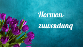 thumbnail of medium Hormonzuwendung